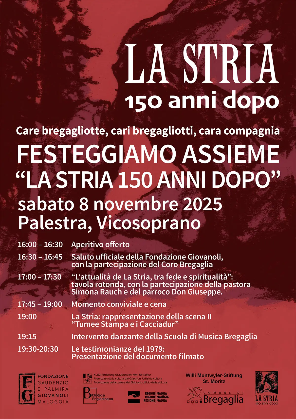 Manifesto per l'evento "La Stria 150 anni dopo" che si svolgerà l'8 novembre 2025 a Vicposaprano. Il programma include aperitivo, presentazioni e esibizioni musicali, con orari e attività specificate.